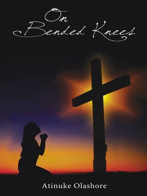 cover image of On Bended Knees